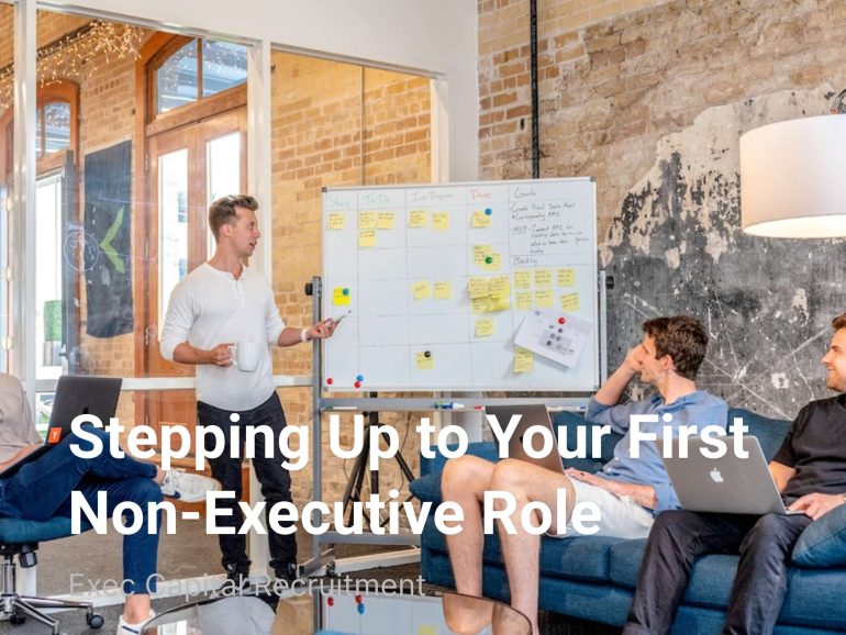 Stepping Up to Your First Non-Executive Role