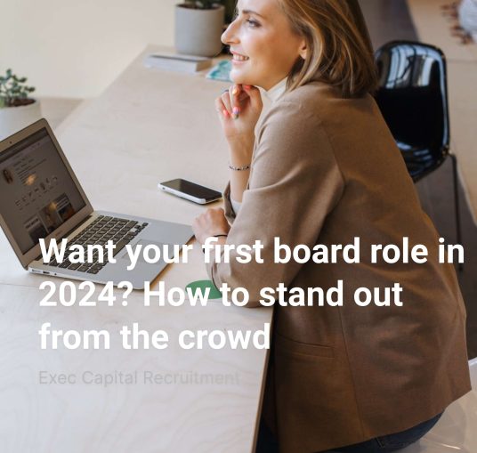 want-your-first-board-role-in-2024-how-to-stand-out-from-the-crowd-cover