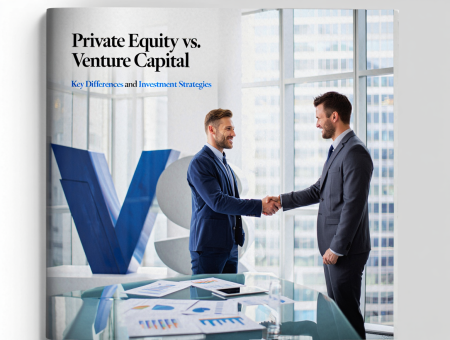 Private Equity vs. Venture Capital: Key Differences and Investment Strategies